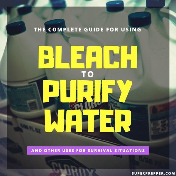 Using Bleach to Purify Drinking Water