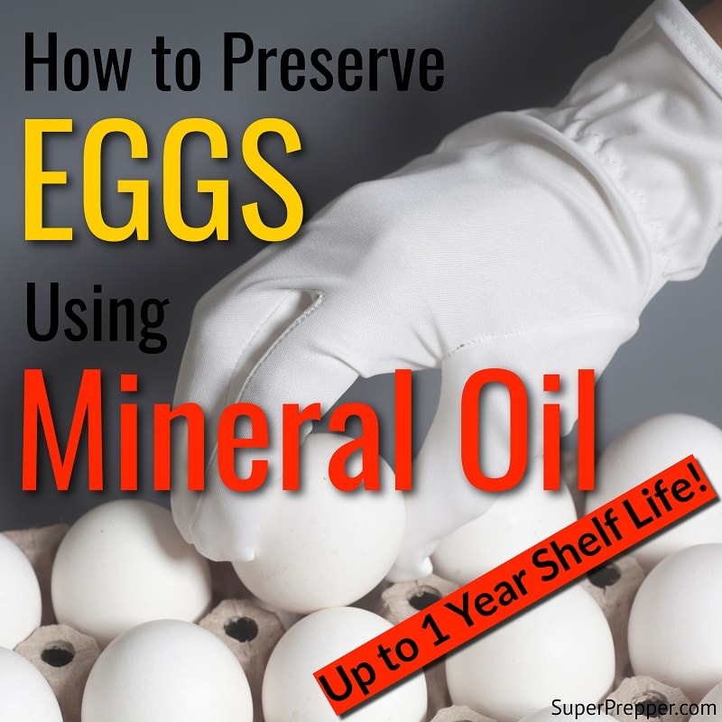 How to Preserve Eggs with Mineral Oil