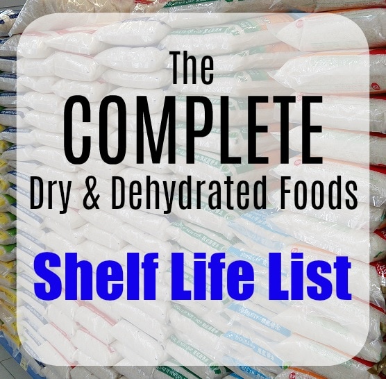 The Complete Dry and Dehydrated Food Shelf Life Database