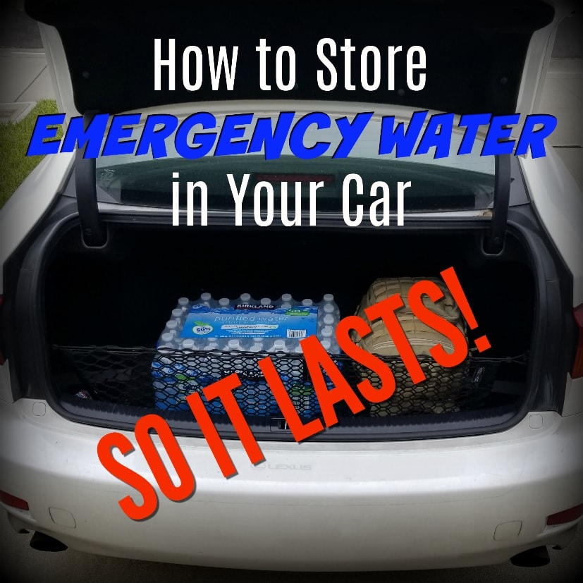 How to Store Emergency Water in Your Car so It Lasts